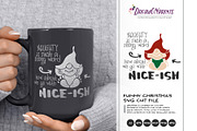 Funny Christmas SVG | Nice - Naughty, an Illustration by DreamONprints (Thumbnail 1 of 3)