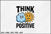 Think Positive Cloud Sun Kids SVG, an Object Graphic by BeeCraftR (Thumbnail 1 of 2)