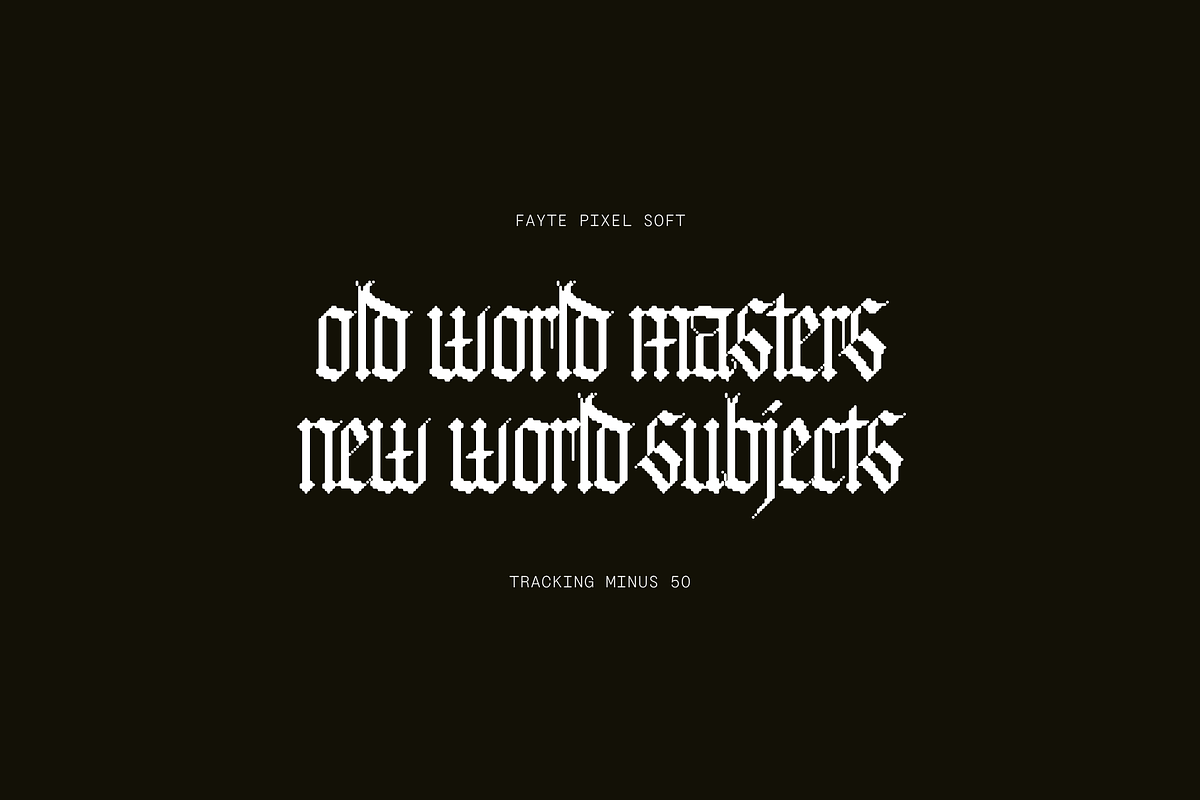 Fayte Pixel Retro Blackletter font, a Font by That That Creative (Photo 11 of 15)