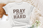 Pray And Work Hard PNG, an Illustration by SharpMarketplace (Thumbnail 7 of 9)
