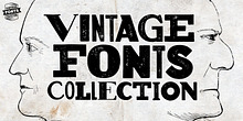 Vintage Fonts Collection