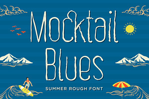 Mocktail Blues - Summer Rough Font