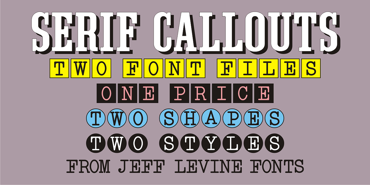 Serif Callouts JNL, a Font by Jeff Levine Fonts