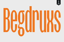 Begdruxs - Condensed Sans Serif