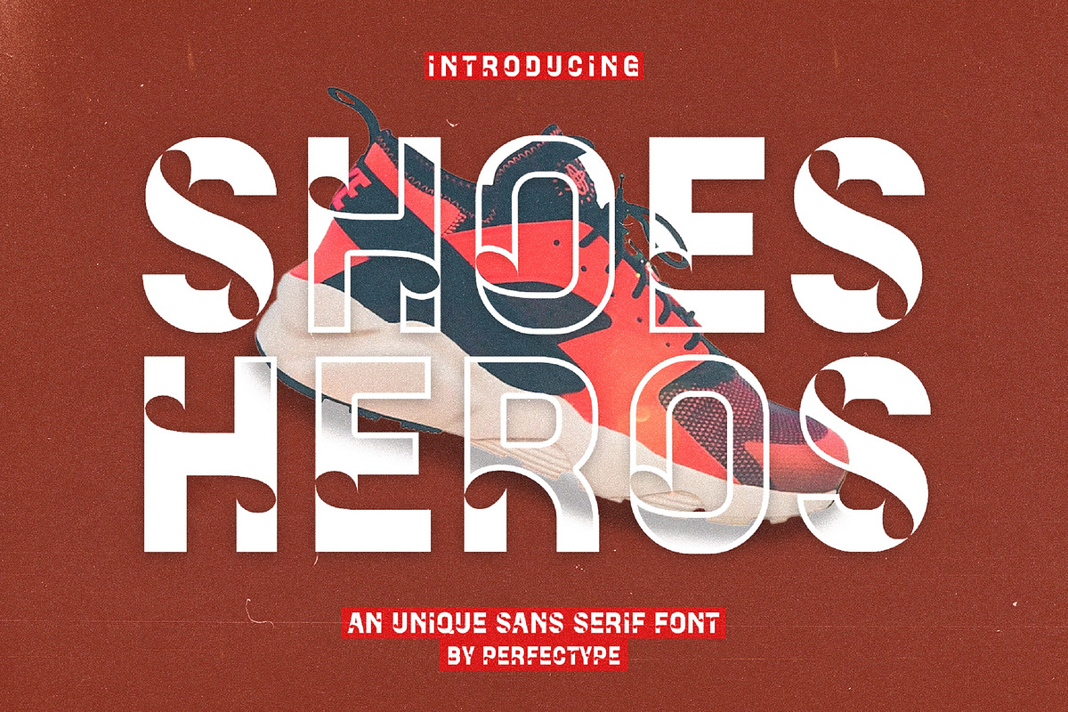 Shoes Heros Modern Futuristic Sans S, a Sans Serif Font by Perfectype (Photo 1 of 6)