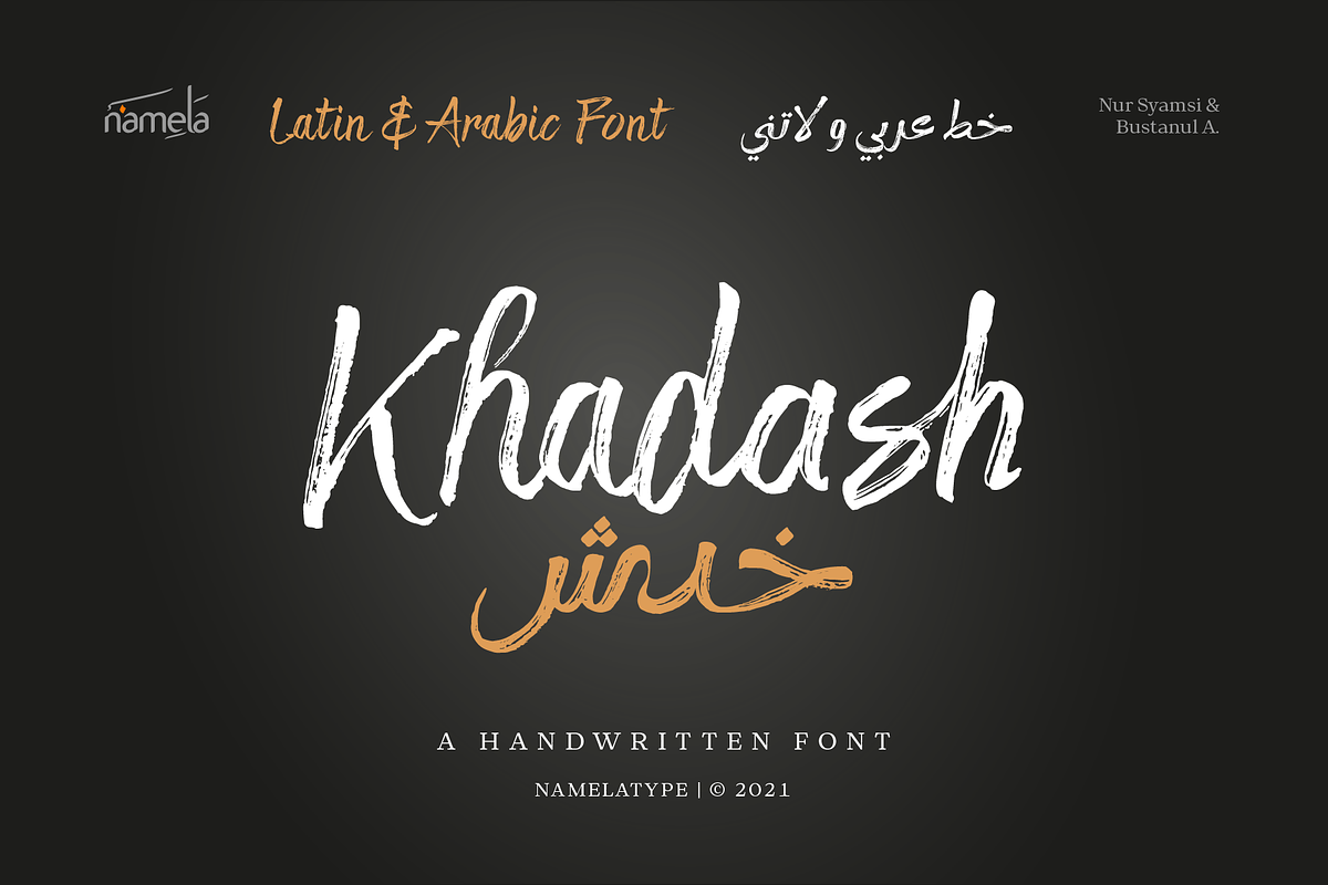 Khadash - Latin & Arabic, a Handwritten Font by Namela Studio (Photo 1 of 10)
