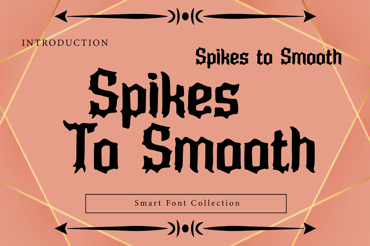 Spikes to Smooth, a Blackletter Font by Wow Magic