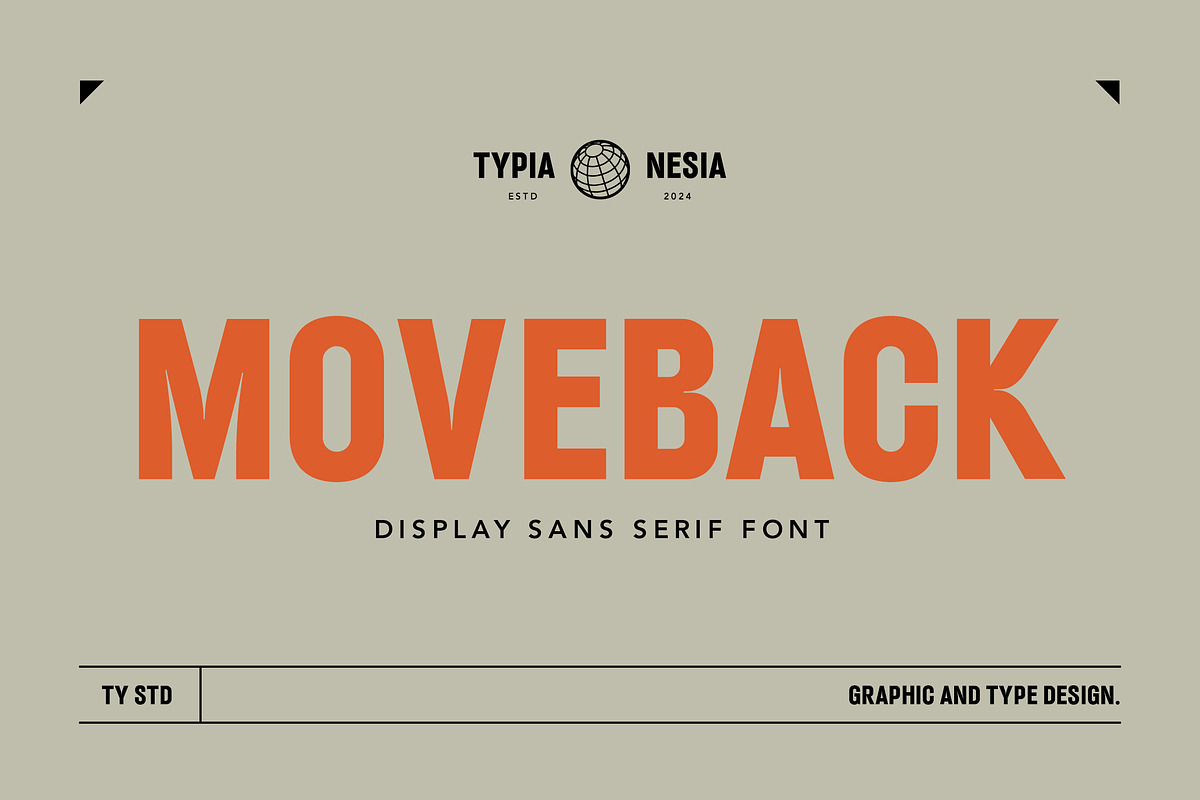 Moveback - Display Sans Serif Font, a Sans Serif Font by Typia Nesia (Photo 1 of 15)
