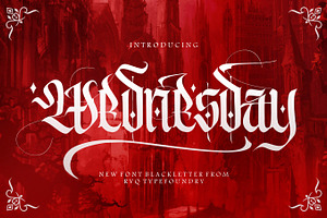 The Wednesday + (extra bonus), a Blackletter Font by Rvq Type Foundry
