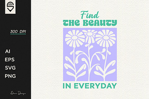 Whimsical Floral Positive Quote, a Graphic by shaondesigns