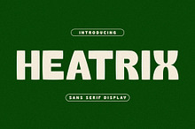 Heatrix Sans Serif Display