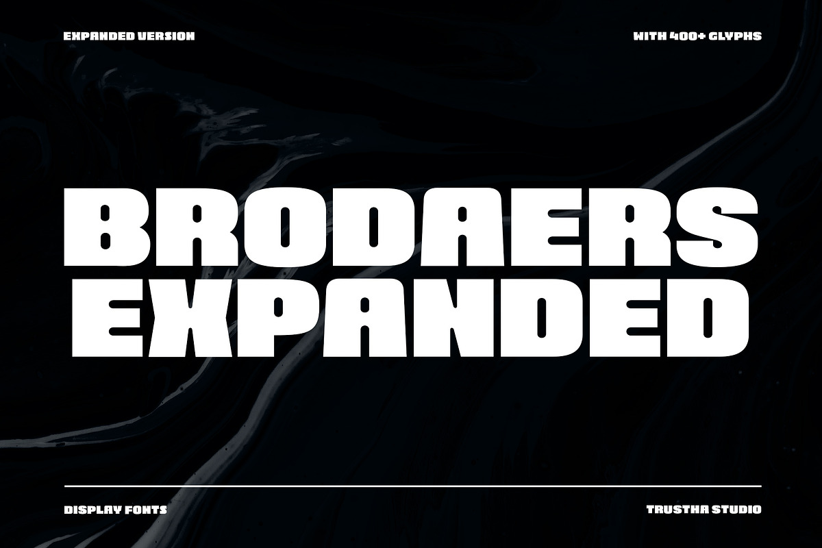 Brodaers Expanded Font, a Sans Serif Font by trustha (Photo 1 of 15)