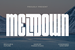 Meltdown - Condensed Sans Serif, a Sans Serif Font by Pian45 Studio
