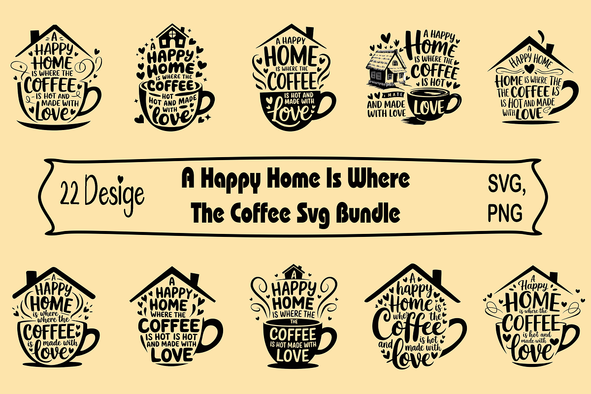 A Happy Home Is Where The Coffee, an Object Graphic by Printable Treasure (Photo 1 of 2)