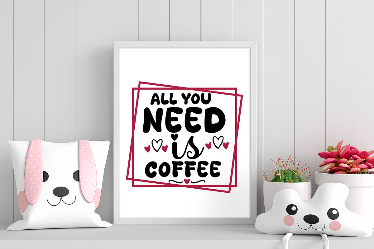 all you need is coffee, a Graphic by minmicro (Photo 2 of 5)