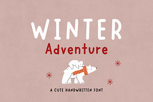 Winter Adventure | Handwritten Font, a Handwritten Font by EGAFontStudio