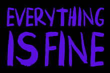 EVERYTHING IS FINE - Brush Font