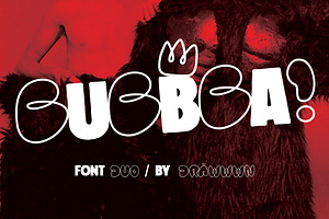 Bubbba & Bubbbo - Font Duo