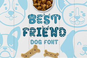 Best Friend - Dog Font And Clipart