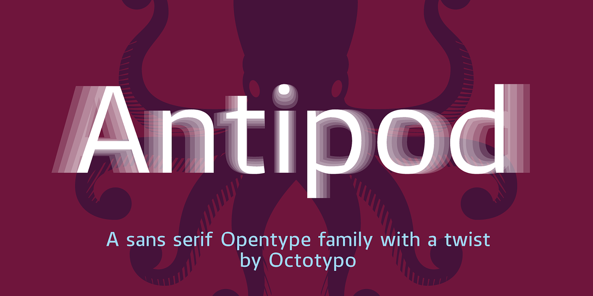 Antipod, a Sans Serif Font by Octotypo (Photo 1 of 7)