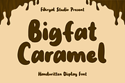 Bigfat Caramel – Handwritten Display, a Handwritten Font by Fikryal Studio (Thumbnail 1 of 10)