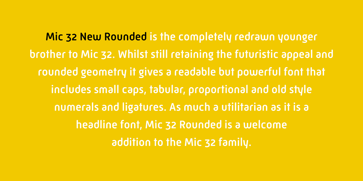 Mic 32 New Rounded, a Sans Serif Font by Moretype (Photo 2 of 5)