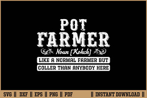 Pot Farmer Funny Definition SVG, an Illustration by Handy Arts Studio