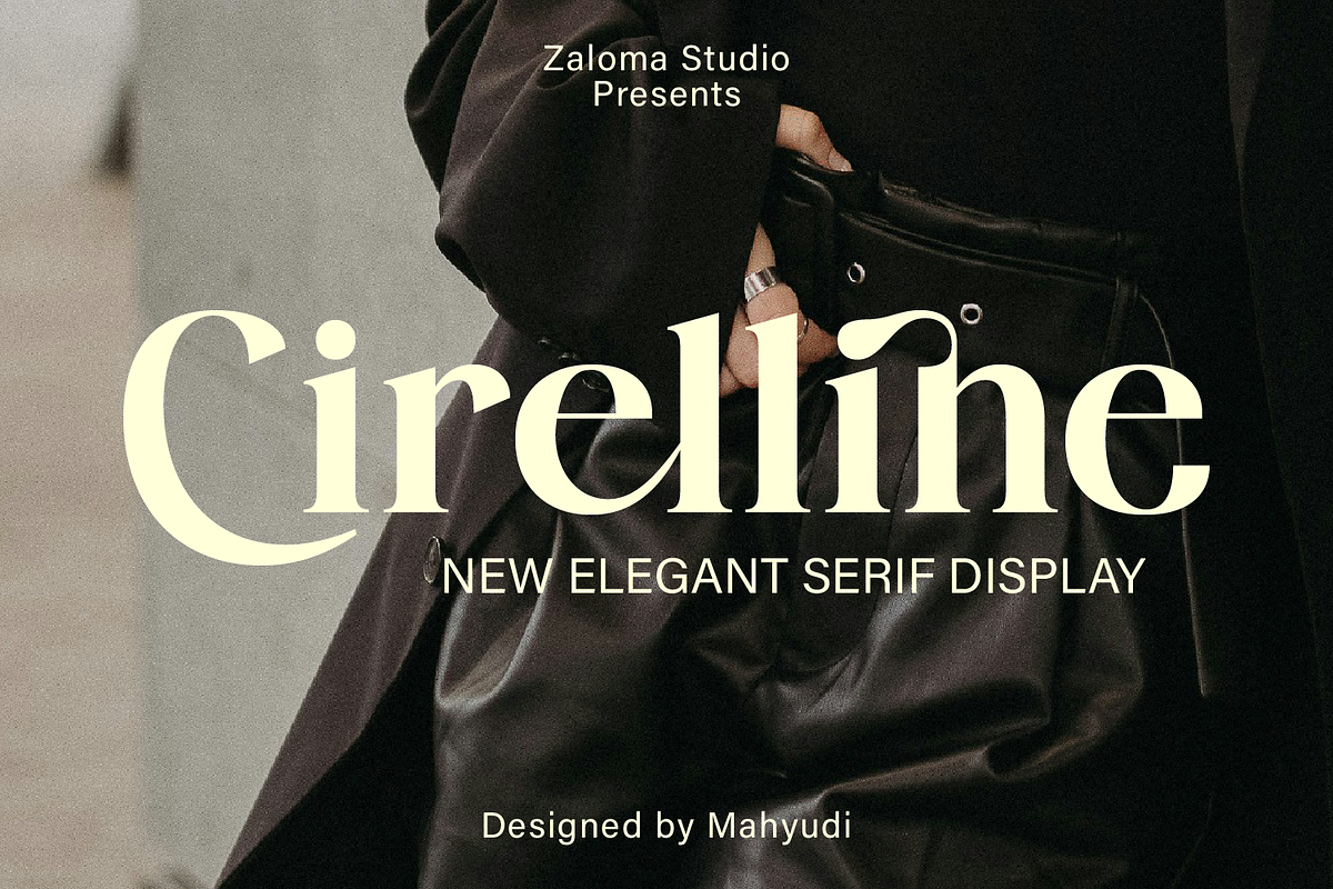 Cirelline, a Serif Font by Zaloma Studio (Photo 1 of 19)