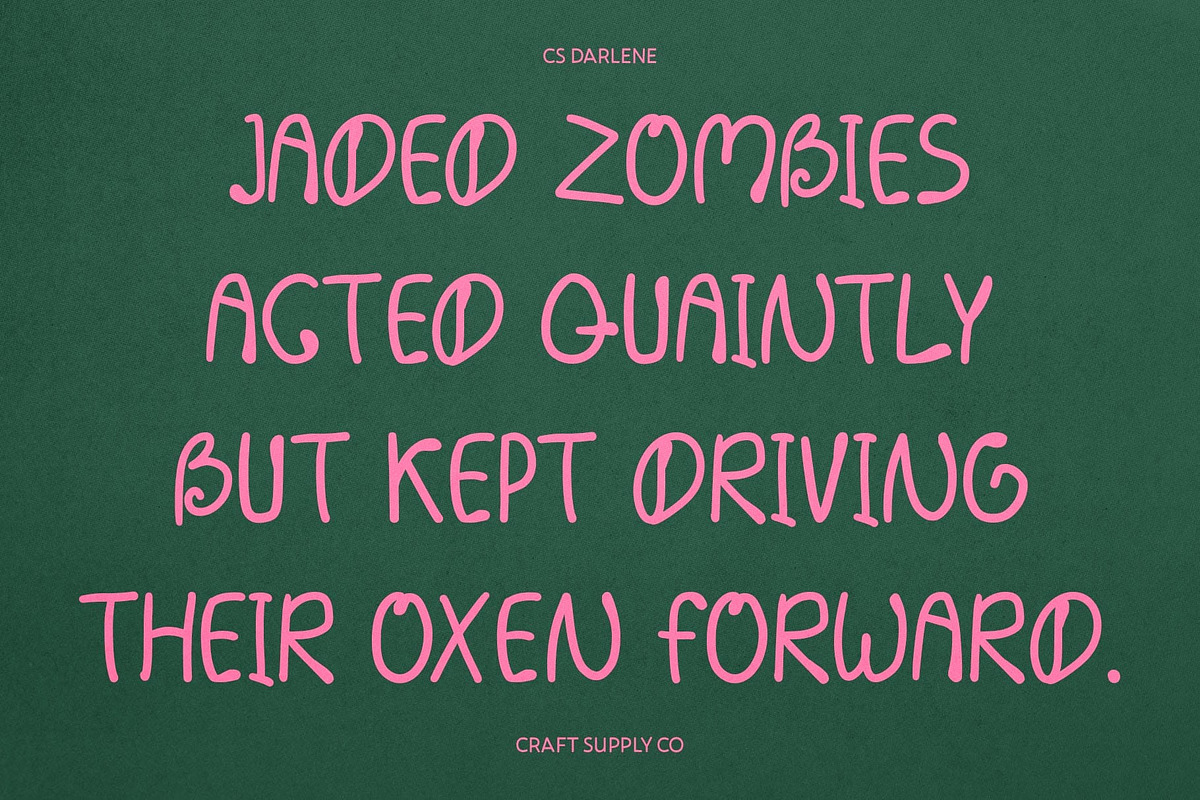 CS Darlene – Bad Handwritten Font, a Handwritten Font by Craft Supply Co. (Photo 6 of 8)