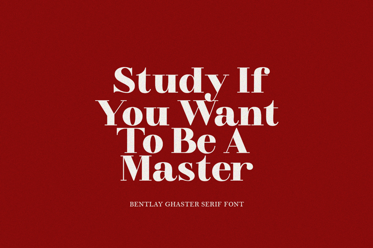 Bentlay Ghaster, a Serif Font by Ws Studio (Photo 4 of 20)