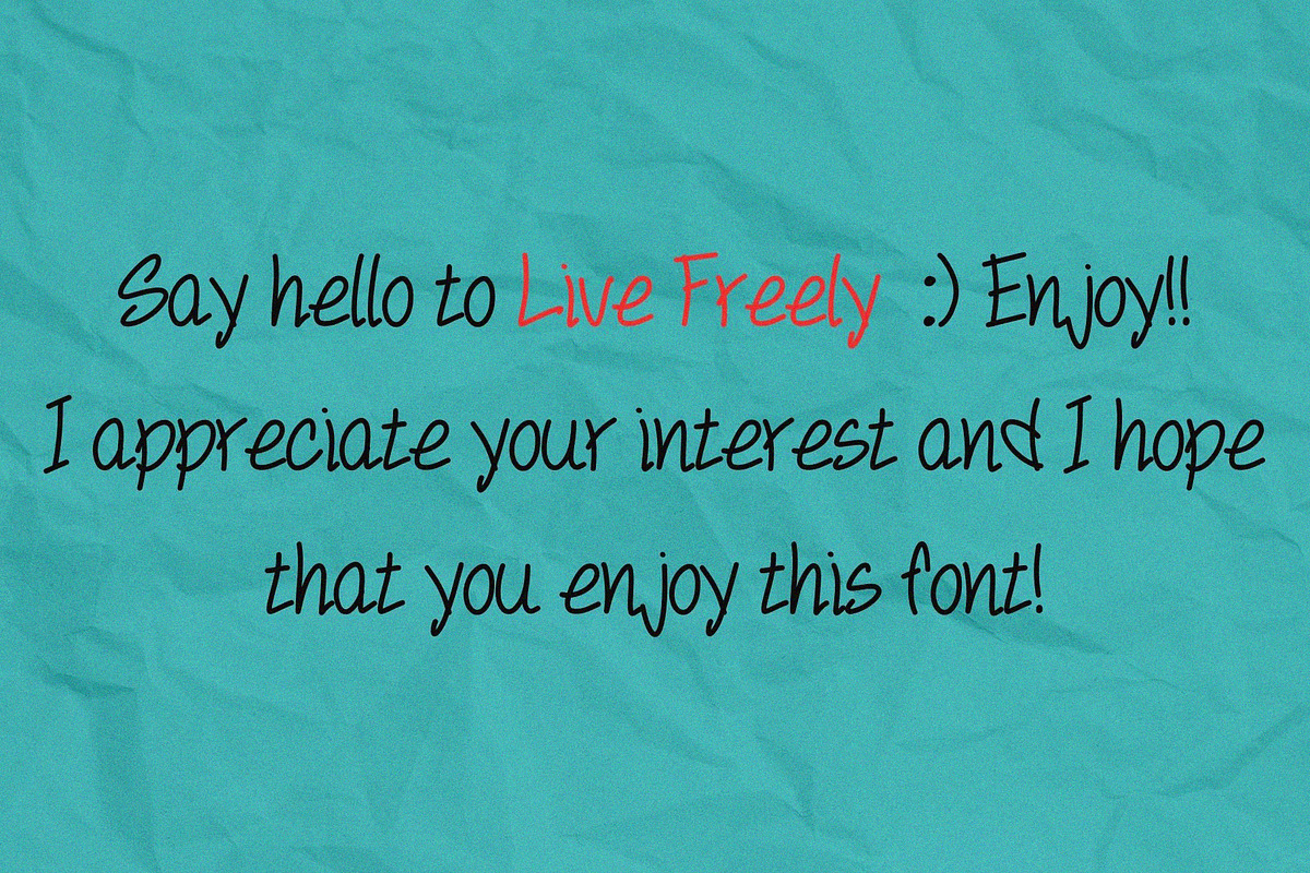 Live Freely Handwriting Font, a Handwritten Font by Ruddean2109 (Photo 10 of 10)