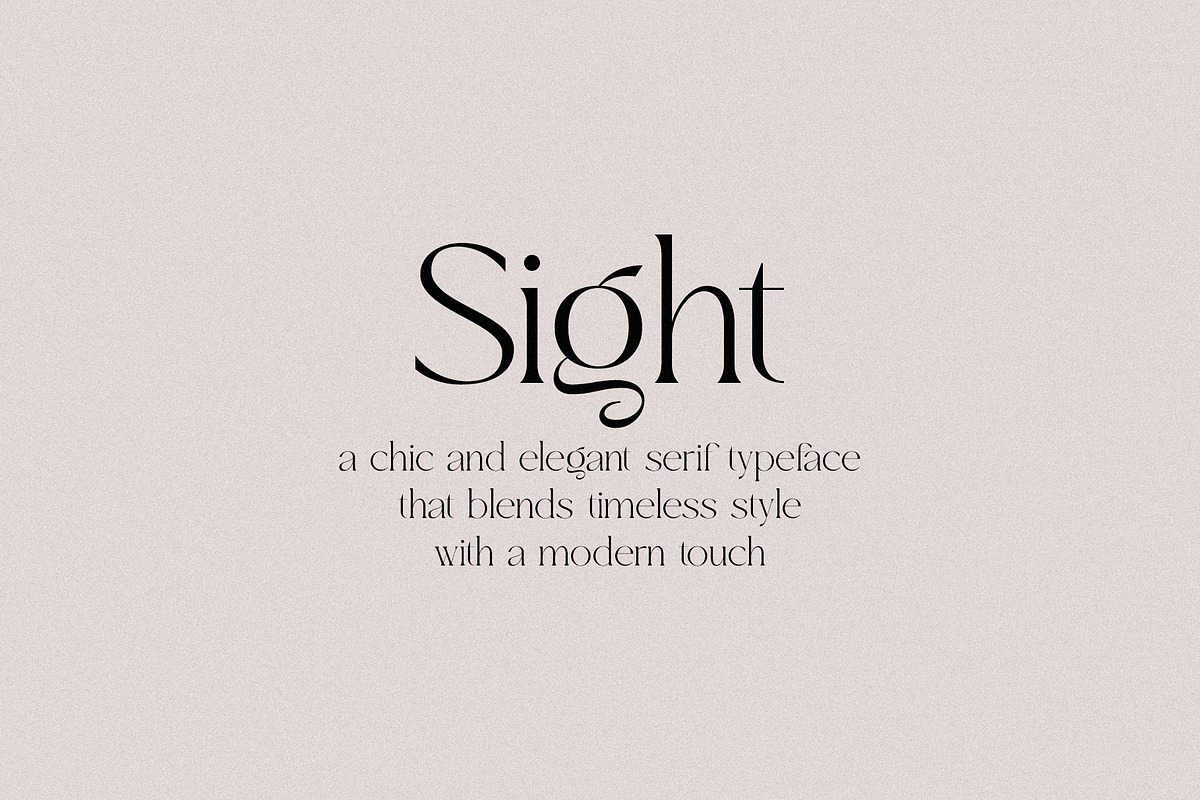 Sight - Elegant & Chic Serif, a Serif Font by Misha Sova (Photo 2 of 11)