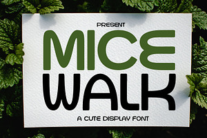 Micewalk