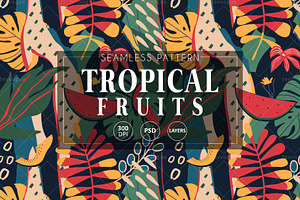 Tropical Fruits - Seamless Patterns