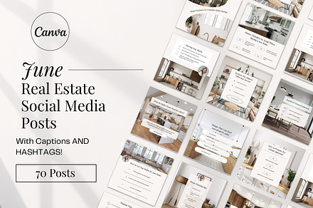 June Real Estate Posts with Captions