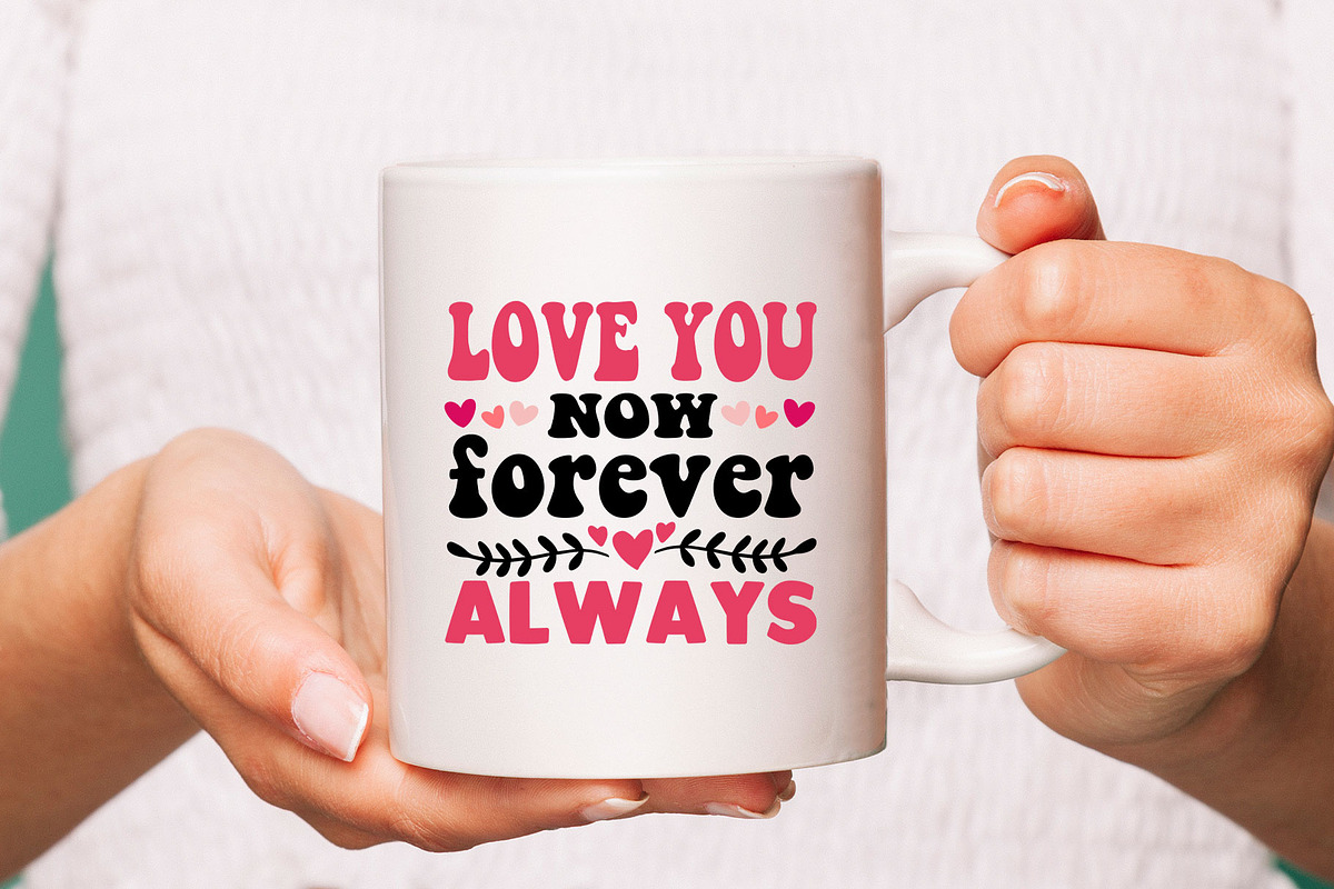 love you now forever always, a Graphic by minmicro (Photo 3 of 5)