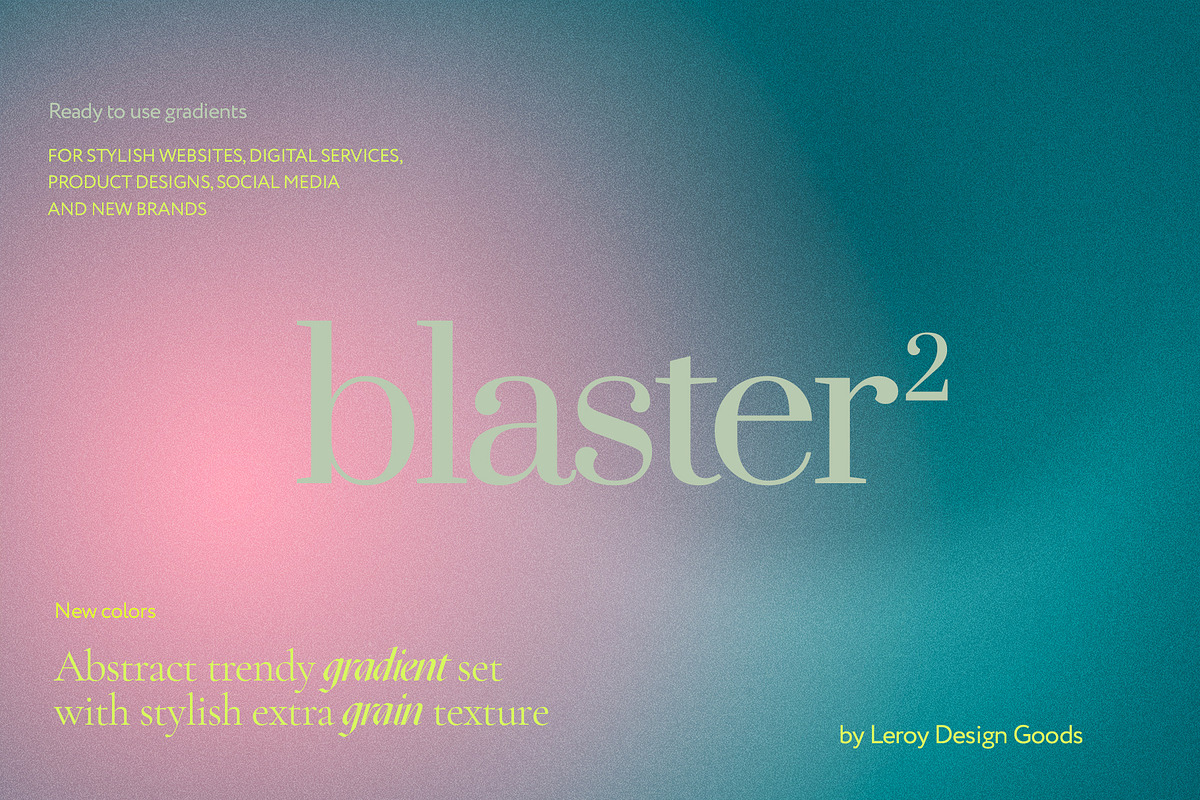 BLASTER 2 - Trendy Gradient Textures, a Texture Graphic by LEROY Design (Photo 7 of 10)