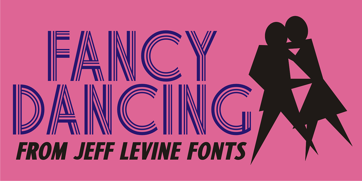 Fancy Dancing JNL, a Font by Jeff Levine Fonts
