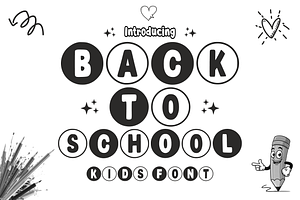 Back To School - Display Font, a Font by KiddoGlyphs Studio