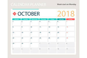 OCTOBER 2018, Illustration Vector Calendar Or Desk Planner, Weeks Start On Monday