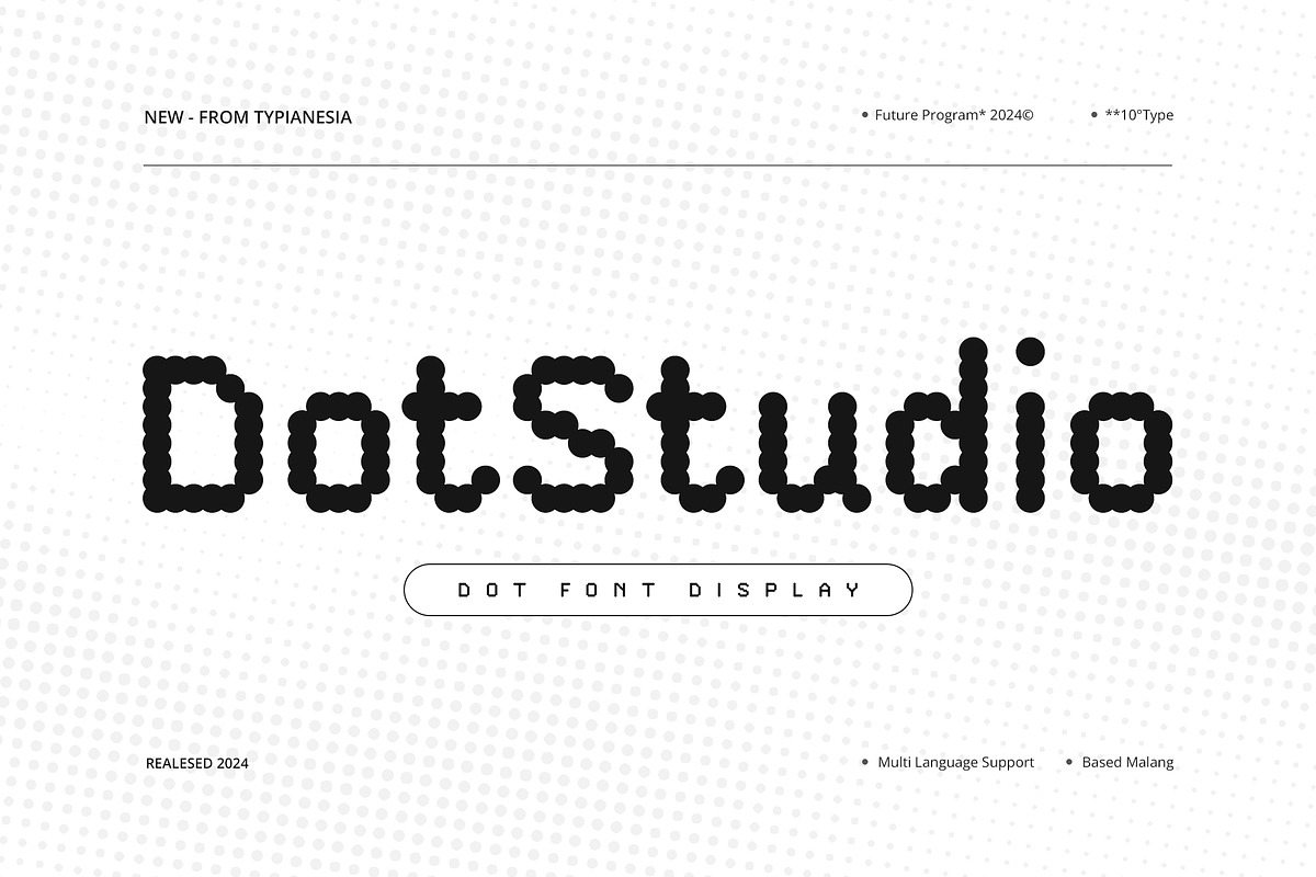 DotStudio - Dot Font Display, a Font by Typia Nesia (Photo 1 of 15)