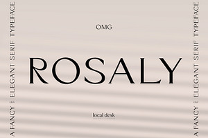 Rosaly Fancy & Elegant Serif