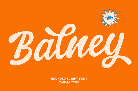 Balney - Rounded Script Font, a Script Font by Zarma Type
