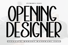 Opening Designer