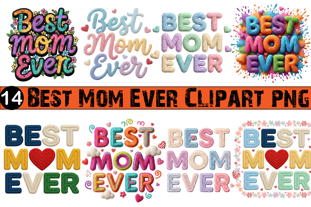Best Mom Ever Clipart png, an Illustration by GatewayDesign (Photo 1 of 3)