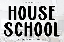House School