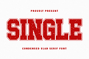 Single - Condensed Slab Serif, a Slab Serif Font by Pian45 Studio (Thumbnail 1 of 8)