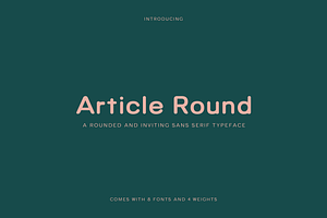 Article Round - A Geometric Typeface