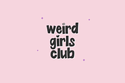 Weird Girls Club Sans, a Handwritten Font by Beck McCormick (Thumbnail 1 of 10)