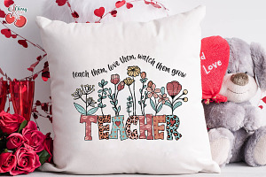 Teach Them Love Them Floral PNG